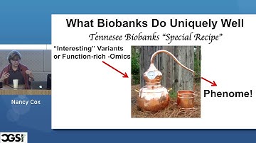 Nancy Cox | How Pleiotropy can be used to Facilitate Discovery in a Biobank: Iterating Between ...