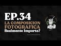 Las reglas de composicion importan en fotografia  ep 34 share your mate