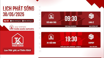 Trực Tiếp | Thiên Khôi_2K1 vs EGO_Chipboy | Solo Random/Assy | BLV: RBS | Ngày 30/05/2025