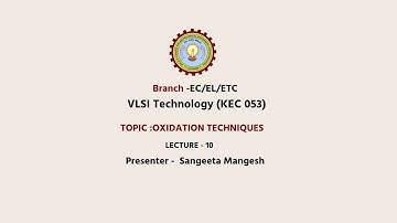| AKTU Digital Education | VLSI Technology  | Oxidation: Techniques
