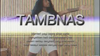 TAMBNAS - MENTARI PAGI