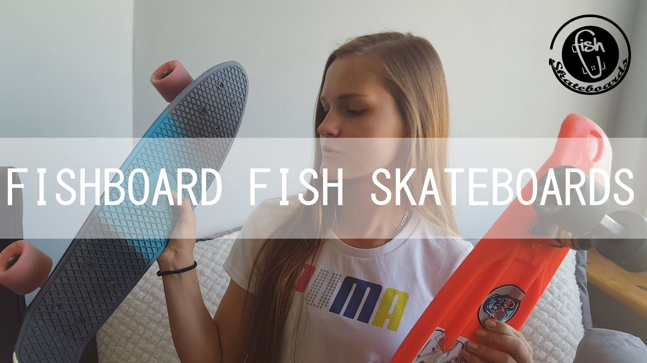 FISHBOARD, FISHKA, FISHSKATEBOARDS