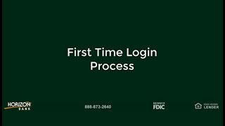 First Time Login Process