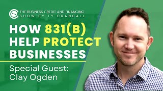 How 831(b) Help Protect Businesses