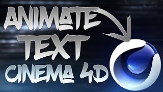 How to animate Text in Cinema 4D