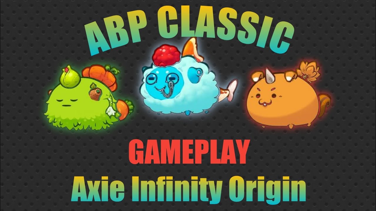 ABP gameplay I Axie Infinity Origin I Battle version 3 I