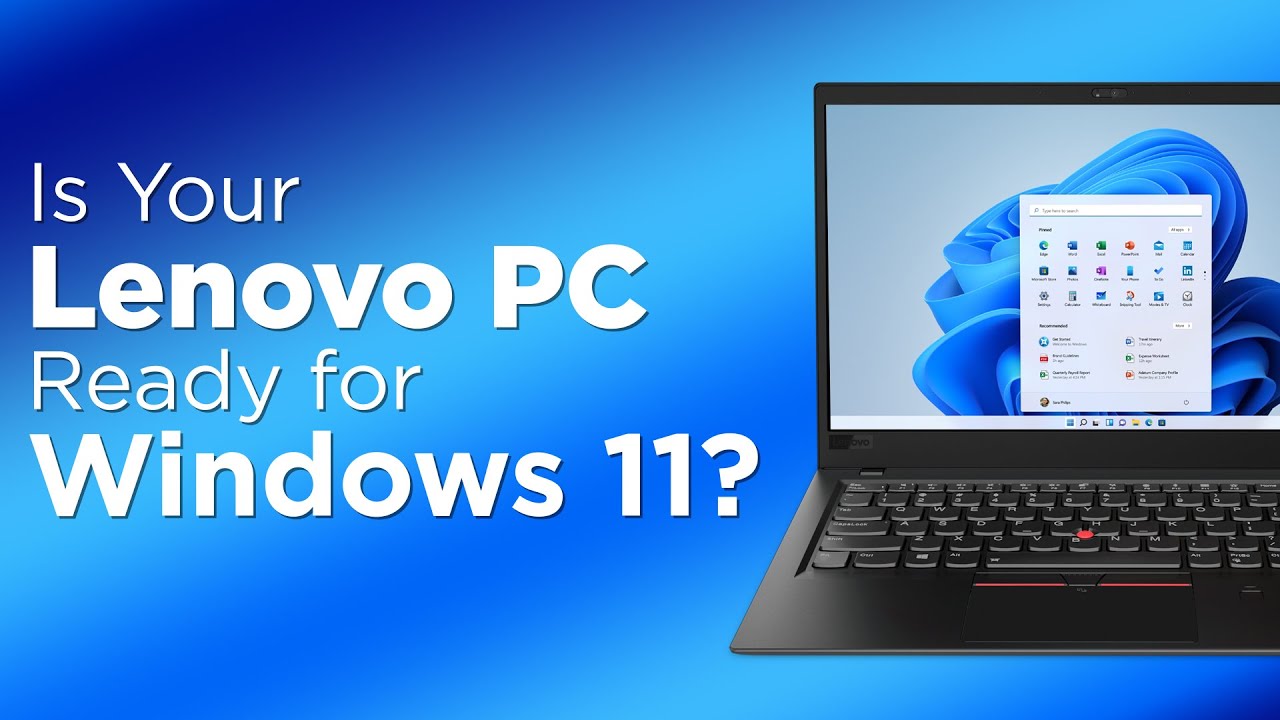 Is Your Lenovo PC Ready for Windows 11?