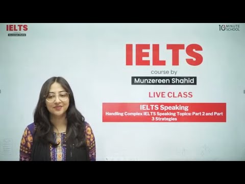 IELTS Speaking Test Strategies Part 2 and 3