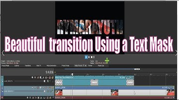 Masked Text Effect Vegas Pro 17,Beautiful  transition Using a Text Mask