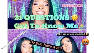 21 Questions 🤔 : GET TO KNOW ME ! || Ceethababe