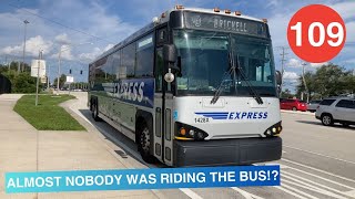 Riding Broward County Transit Bus 109, C.B. Smith Park to Brickell Station, 2014 MCI D4500CT