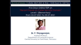 ATAL FDP Session 11: Essentials of Cryptography by Dr P Thiyagarajan