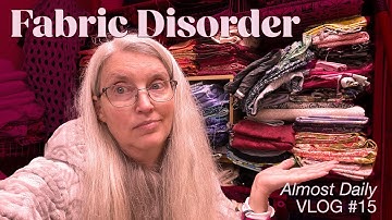 Maker Vlog #15: Organizing Fabric and Starting a Quilt Project