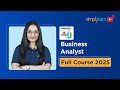 Business Analytics Full Course 2025 | Business Analyst Tutorial | Business Analytics | Simplilearn