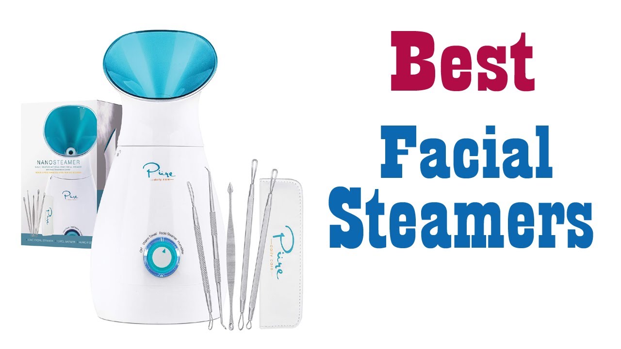 Top 5 Best Facial Steamers 2020 YouTube