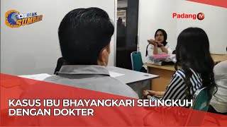 The case of a Bhayangkari woman having an affair with a doctor has been handed over to the West S...