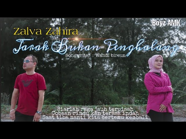 Lagu Terbaru 2021 Jarak Bukan Penghalang Audio Musik Official - Zalva Zahira ( Boyz Amk ) class=