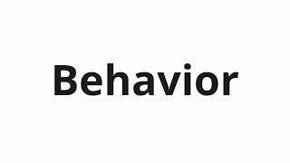 Behavior 발음하는 법