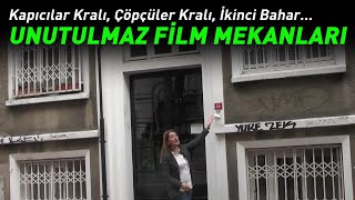 Unutulmaz Film Mekanları Çöpçüler Kralı, Kapıcılar Kralı, İkinci Bahar