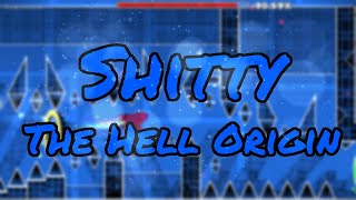 Shitty The Hell Origin by FakeIWNL