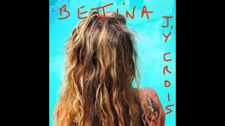 Bettina - "J'y Crois"