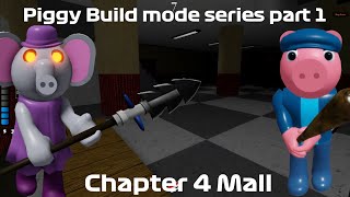 Chapter 4 Mall | Piggy Build Mode