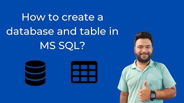 How to create database and table in MS SQL Server | Data River