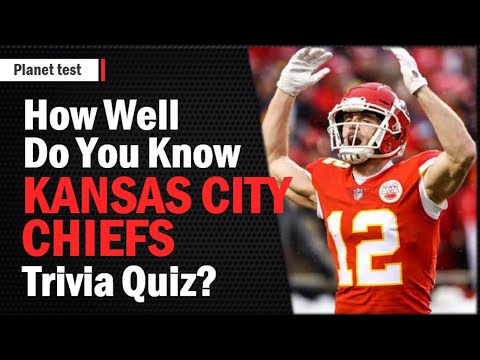 How Well Do You Know The Kansas City Chiefs Trivia | NFL Quiz #6 | Planet test