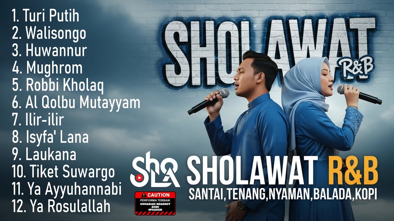 SHOLAWAT R&B FULL ALBUM 🎵▶️☕- Santai Tenang Nyaman Teman Ngopi