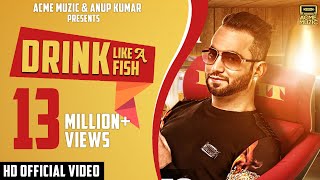 Drink Like A Fish | Luv It Feat. Milind Gaba | Full Music Video | Acme Muzic screenshot 4