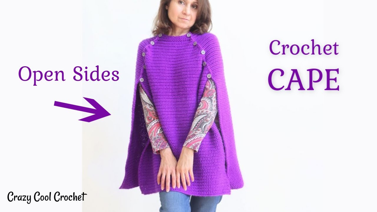 Crochet Cape - New Design - Open Sides