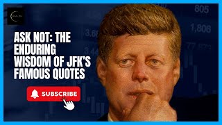 What We Can Learn from JFK’s Most Famous Quotes | Motivation Station