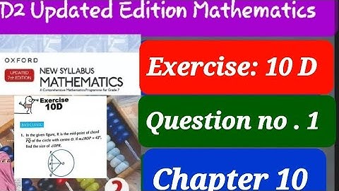Exercise 10 D question 1,D2 updated edition , ex 10d q1 d2 book |Oxford Mathematics new edition