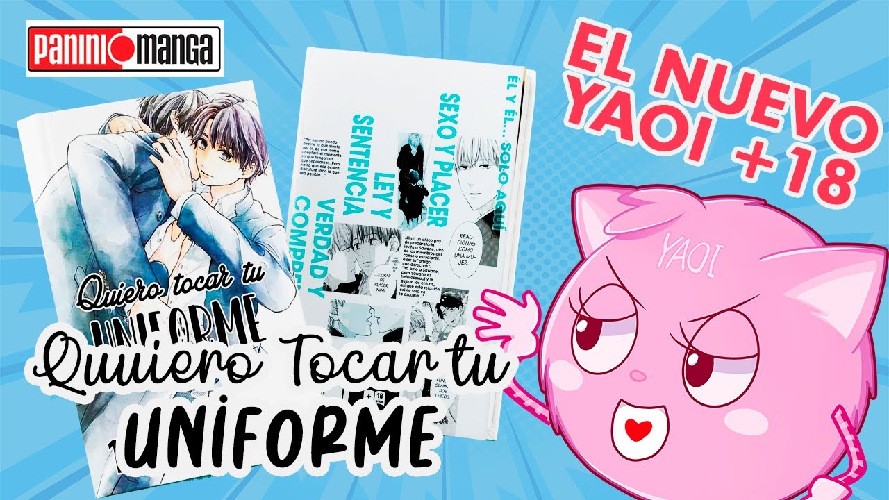 Quiero Tocar Tu Uniforme Manga Yaoi 18 Panini Manga Mexico Youtube