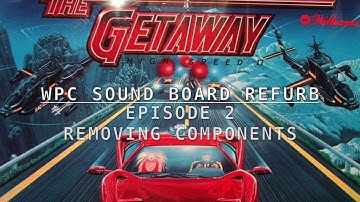 Pinball Audio Board Rebuild (Part 2 of 5) - Removing Components