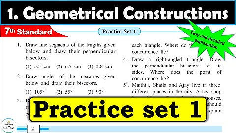 Practice set 1 Class 7 | Chapter 1 Geometrical Constructions | 7th standard | Maths | Mh State Board