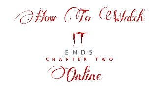How to watch IT Chapter 2 in hindi with Proof !!!