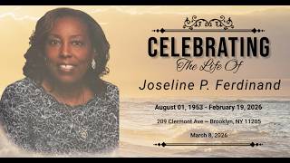 FSBC | Celebration of life  - Joseline P. Ferdinand  |  March 8,  2026