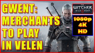 Witcher 3 - Gwent Players in Velen (Merchants, NPC