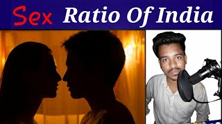 ⁣Sex Ratio Of India!Fertility Rate Of India!Sex India!Indian Sex Rate!Birth Rate Of India!Sex Rate
