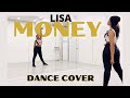LISA ‘MONEY’ - DANCE COVER