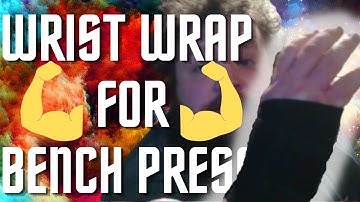 How to Wrap your Wrists for Bigger Bench Presses