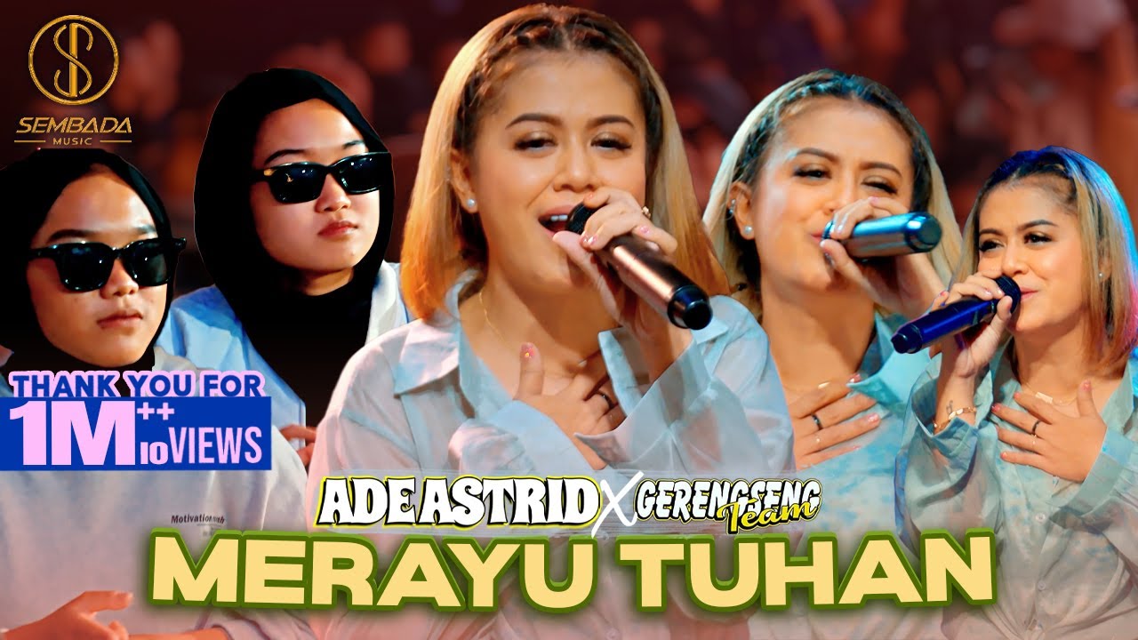ADE ASTRID X GERENGSENG TEAM - MERAYU TUHAN (LIVE ANGKRINGAN TEH ITA)