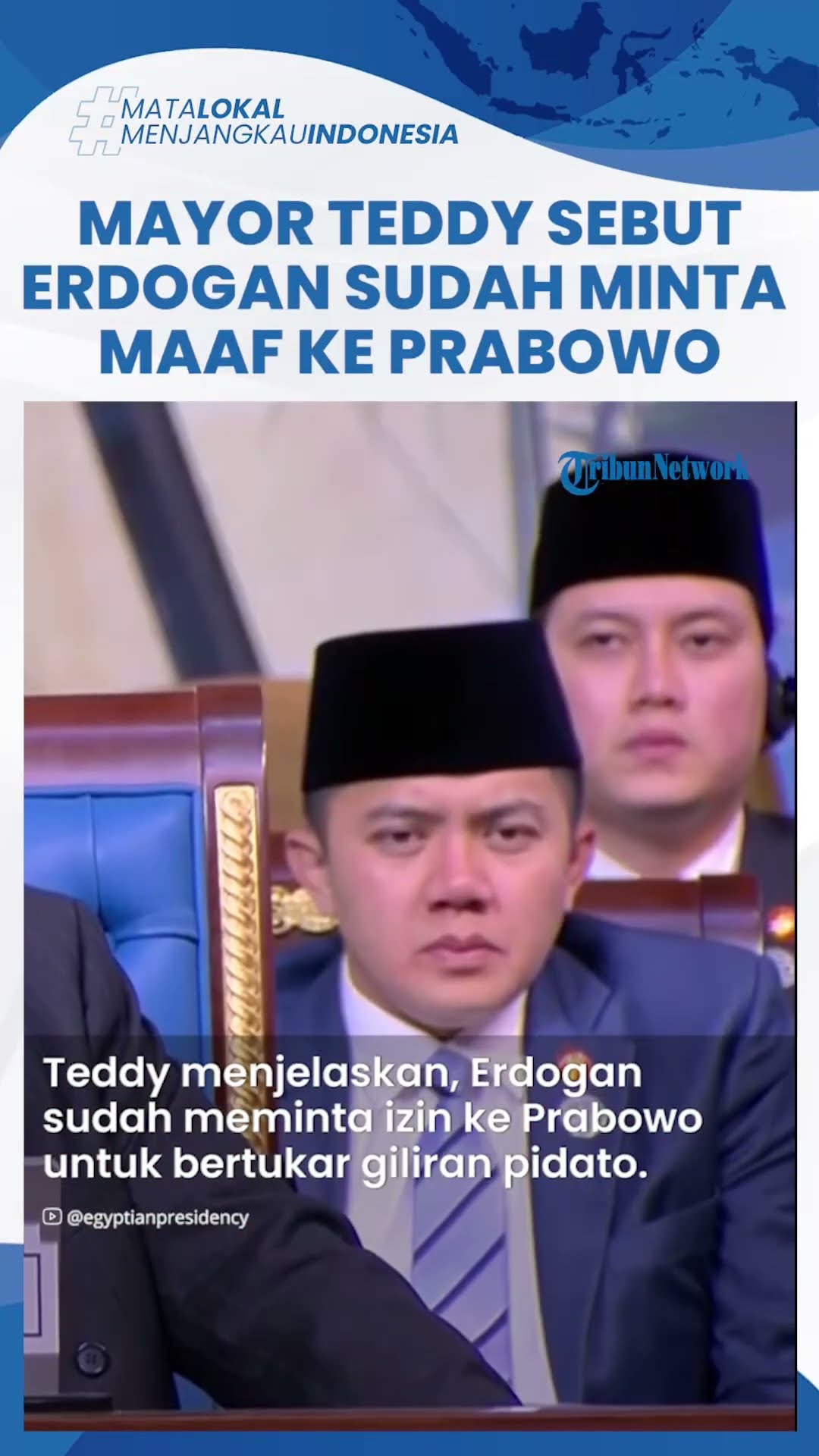 Bantah Erdogan Walk Out, Mayor Teddy Sebut Presiden Turki Minta Maaf ke Prabowo sebelum Pergi Duluan