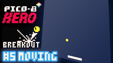 Breakout #5 - Moving the Paddle -  Pico-8 Hero