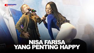 NISA FARISA - YANG PENTING HAPPY