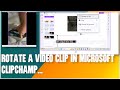How To Rotate Video Clip In Microsoft ClipChamp