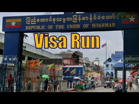 Thai Visa run border crossing from Mae Sai, Thailand to Tachilek, Myanmar (Burma) Travel Video