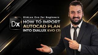 DIALux Evo for Beginners - How To Import AutoCAD Plan Into DIALux Evo (2) In DIALux Evo Course