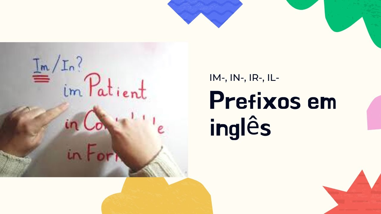 Prefixo un- em inglês: saiba como e quando usá-lo